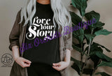 Love Your Story