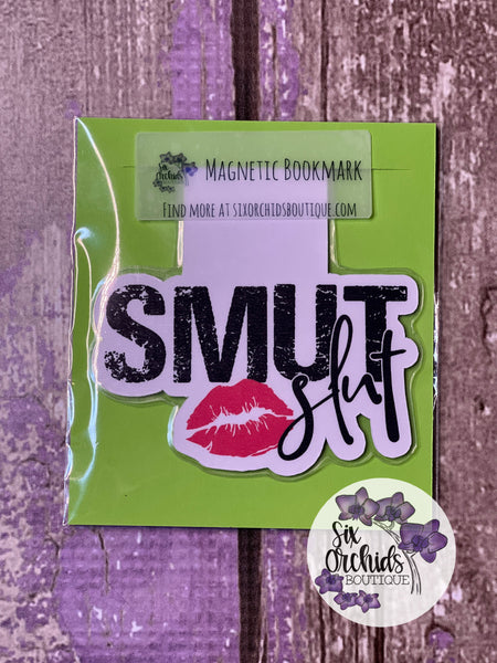 Smut Slut Magnetic Bookmark