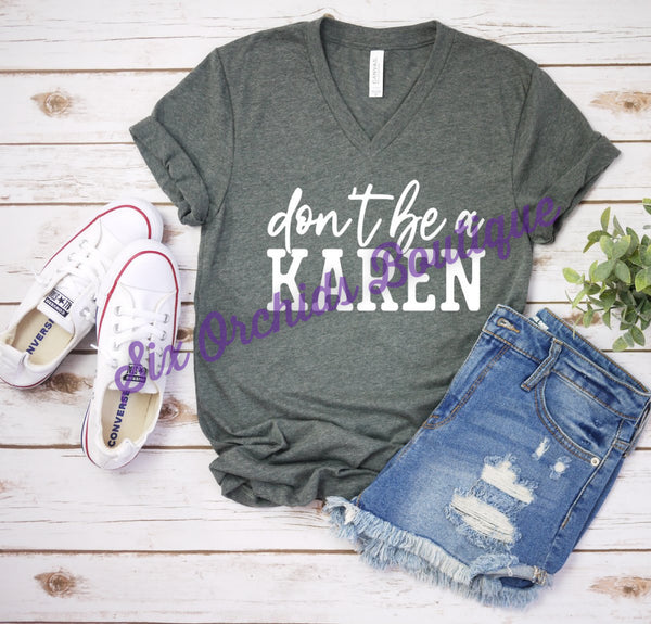 Don’t Be a Karen