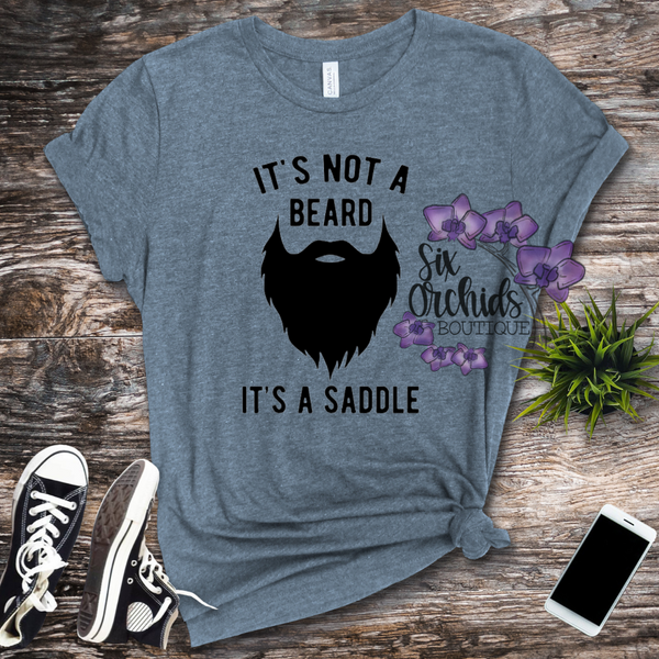 It's Not a Beard, It's a Saddle