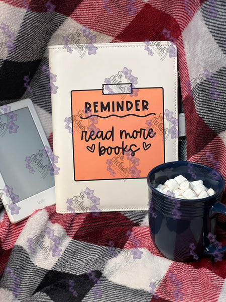Reminder Read More Books Book Journal