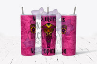 No Uterus 2 Tumbler