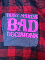 Size XL - Bad Decisions - Next Level Charcoal